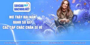 Mơ Thấy Hái Nấm Đánh Số Gì? Các Cặp Chắc Chắn Sẽ Về